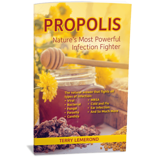 PROPOLIS • Nature's Most Powerful Infection Fighter