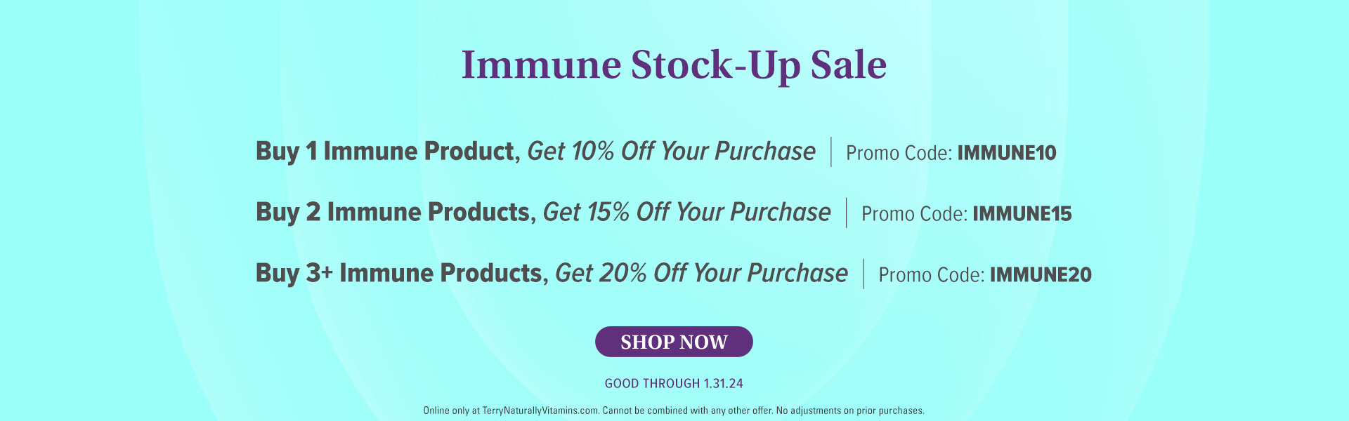 Immune Stock-Up Sale • SHOP NOW • Good Through 1.31.24