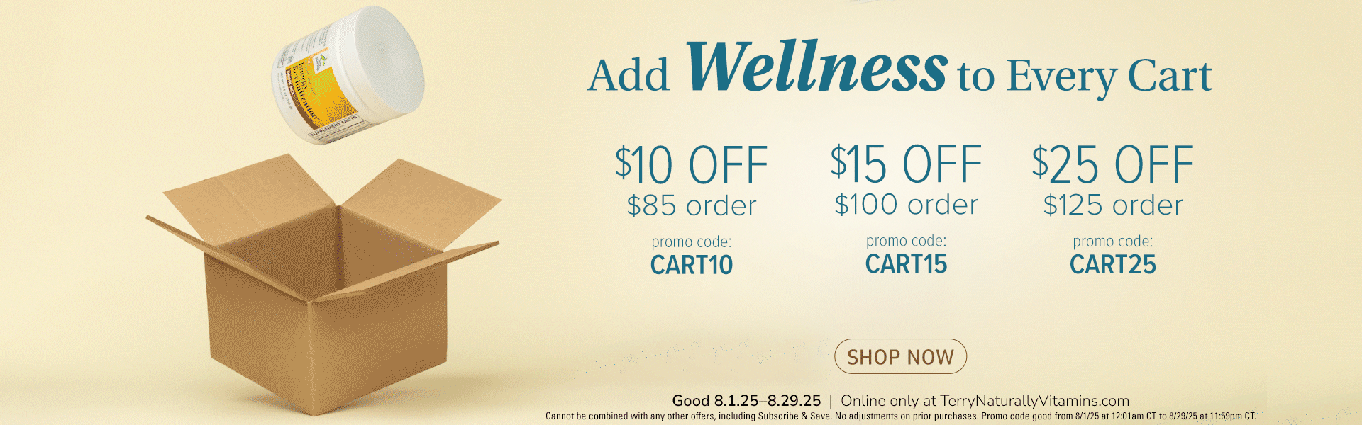 Add Wellness to Every Cart • Up to $25 off • See Details