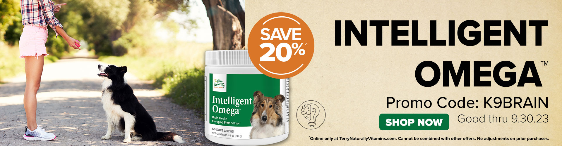 Save 20% on Intelligent Omega™ • Promo Code: K9BRAIN