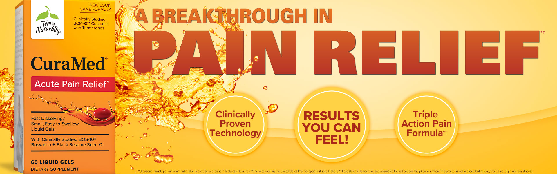 CuraMed® Acute Pain Relief • A BREAKTHROUGH IN PAIN RELIEF • Clinically Proven Technology, Results You Can Feel, Triple Action Pain Formula