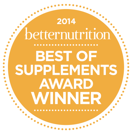 2014 Best of Supplement Award from Better Nutrition Magazine