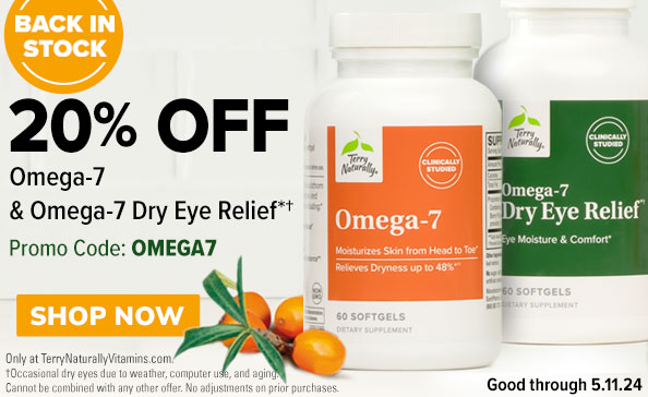 20% OFF Omega-7 & Omega-7 Dry Eye Relief • Promo Code: OMEGA7