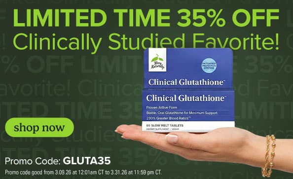 Limited Time 35% off Clinical Glutathione Promo Code: GLUTA35