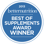 Best of Supplements Award Winner—2013 Better Nutrition