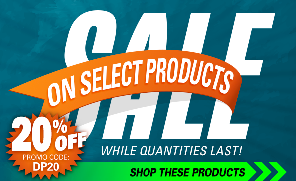 SALE on select products – 20% off – promo code: DP20